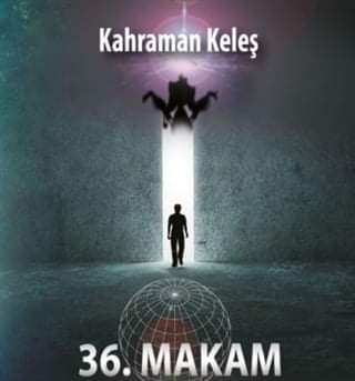 36.MAKAM-MUHTEŞEM VARLIKLAR KİTABI ÇIKTI