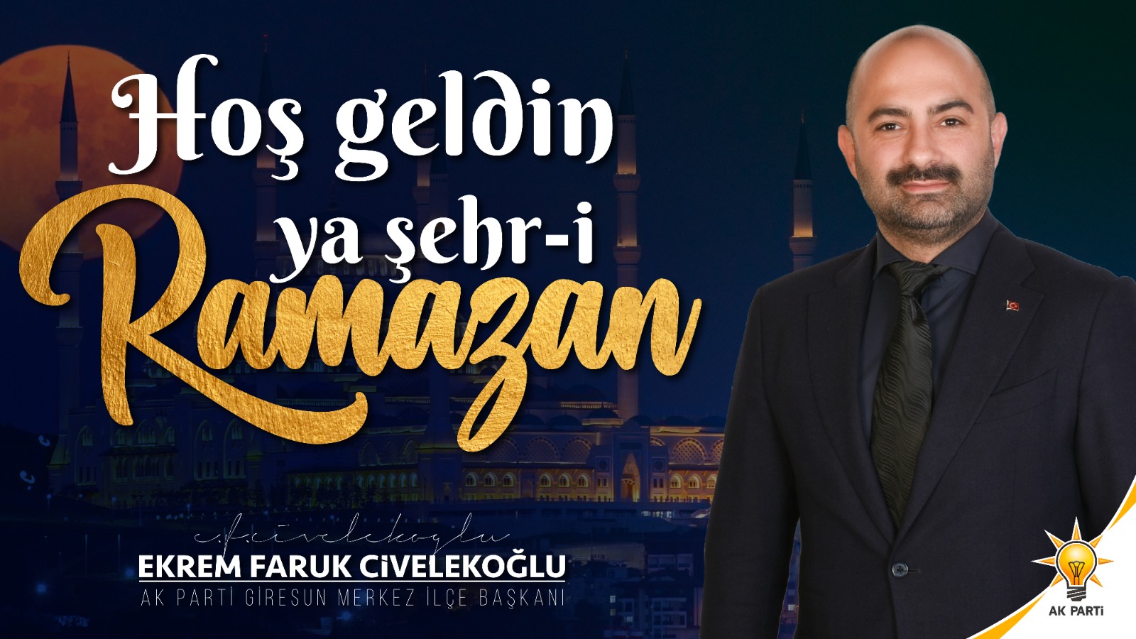 CİVELEKOĞLU’NDAN RAMAZAN AYI MESAJI