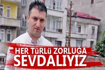 Karahasan Her türlü zorluğa