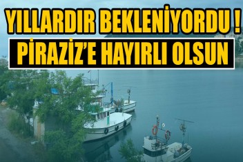 PİRAZİZ BALIKÇI BARINAĞINA 1.5 MİLYON TL
