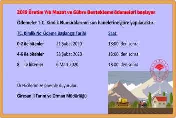 2019 Üretim Yılı Mazot ve GübreDestekleme ödemeleri