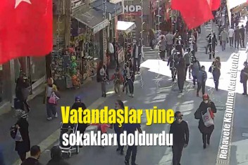 VATANDAŞLAR YİNE SOKAKLARI