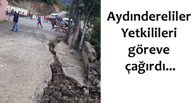 Aydındereliler Yetkilileri Göreve Çağırdı